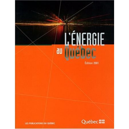 L'Énergie au Québec 2001