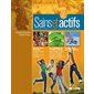 Cahier de savoirs et d'activités - Sains et actifs - Éducation physique et à la santé - Secondaire 2
