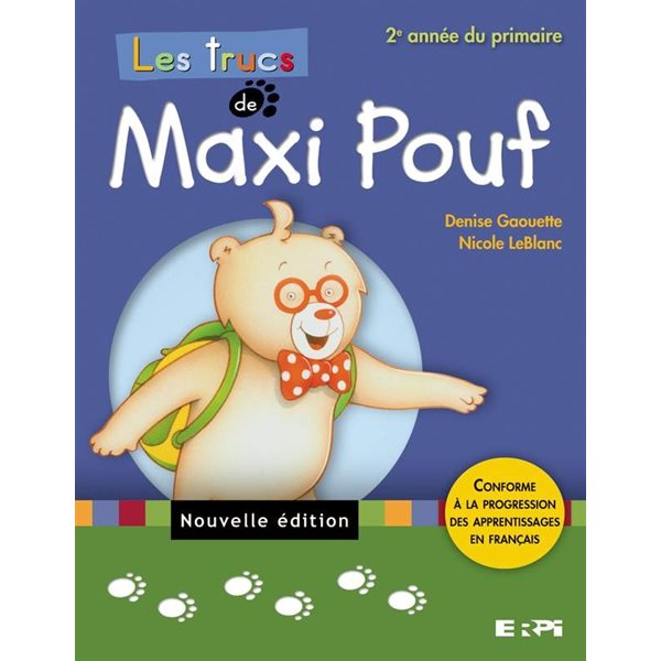 Cahier d'apprentissage - Les trucs de Maxi Pouf - Nouvelle édition - Français - 2e année