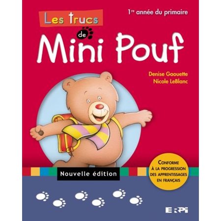 Cahier d'apprentissage - Les trucs de Mini Pouf - Nouvelle édition - Français - 1re année