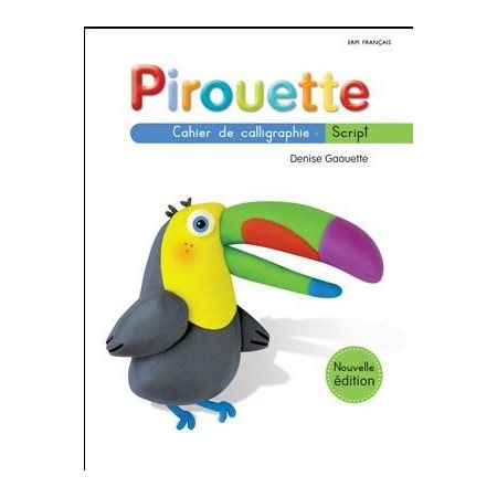 Cahier de calligraphie script - Pirouette - Français - 1re année