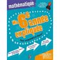 Cahier d'activités - Ma 6e année expliquée : mathématique - Pour comprendre et réussir