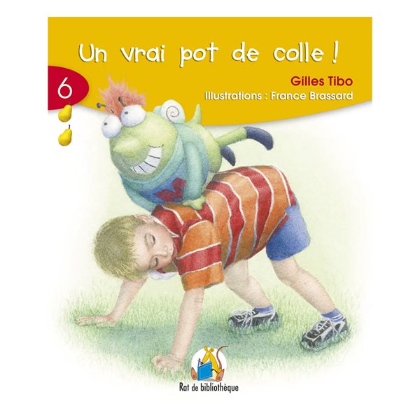 Un vrai pot de colle t.06