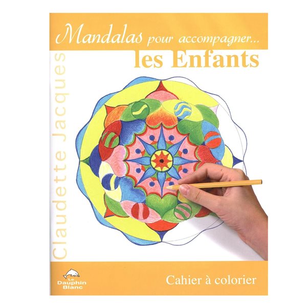 Carnet de coloriage Mandalas pour accompagner... les enfants