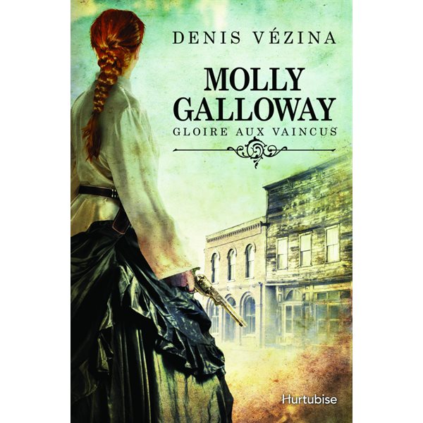 Gloire aux vaincus, Tome 1, Molly Galloway