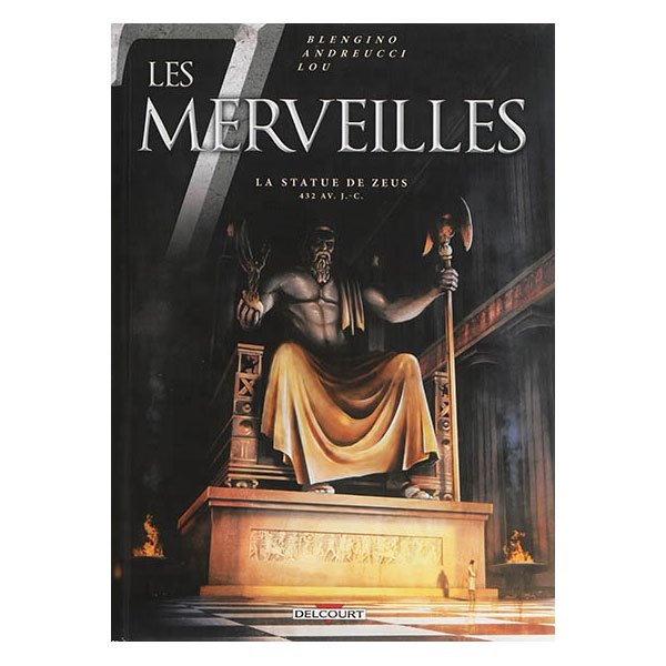 Les 7 merveilles Tome 1 La statue de Zeus, 432 av. J.-C.