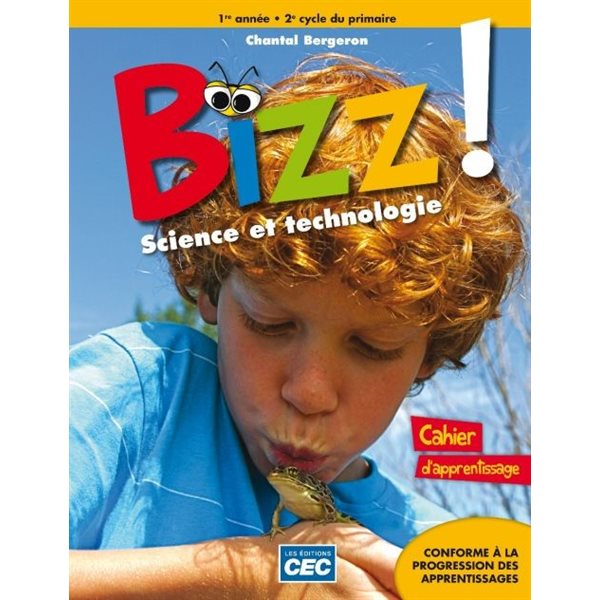 Cahier d'apprentissage - Bizz ! - version papier + cahier numérique gratuit - Science et technologie - 3e année