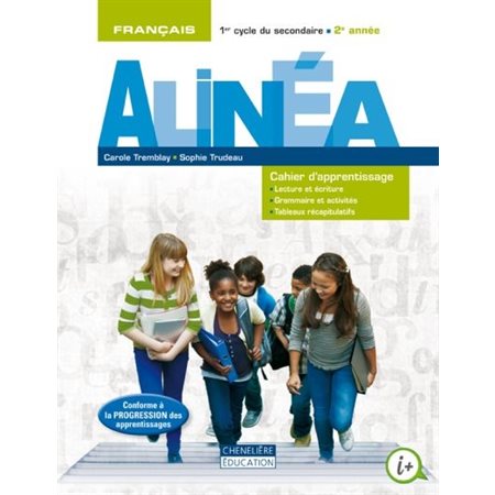 Cahier d'apprentissage - Alinéa - Français - Secondaire 2