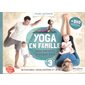 Yoga en famille (+DVD)