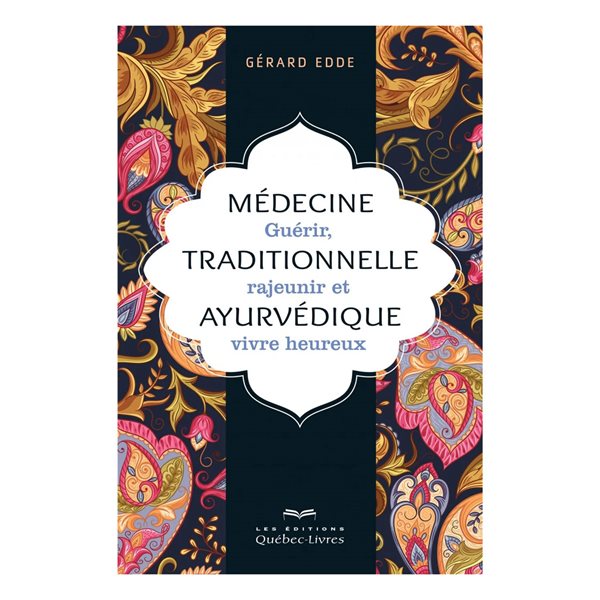 Médecine traditionnelle ayurvédique