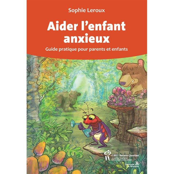 Aider l'enfant anxieux