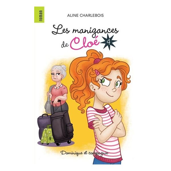 Les manigances de Cloé, Tome 4