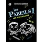 Les oeufs cassés, Tome 1, Les pareils