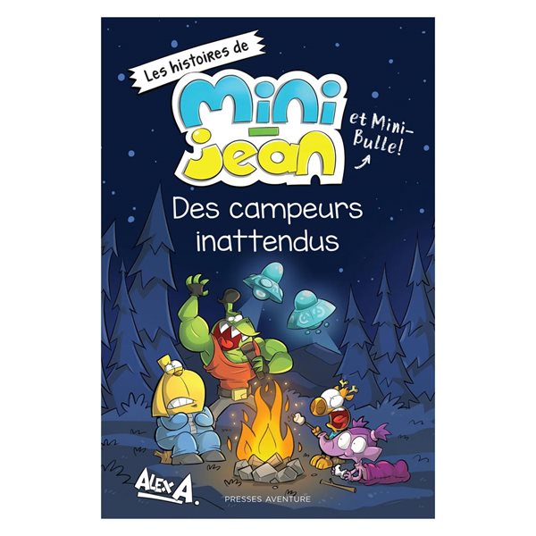 Des campeurs inattendus, Les histoire de Mini-Jean et Mini-Bulle!