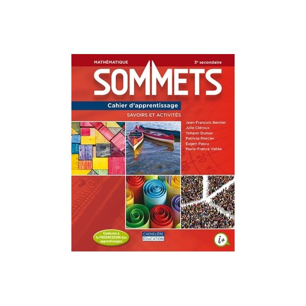 Cahier de savoirs et d'activités - Sommets - Mathématique - Secondaire 3