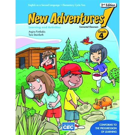 Learning and Activities Book - New Adventures - 2nd Edition, print version + free web version - English as a Second Language - Grade 4