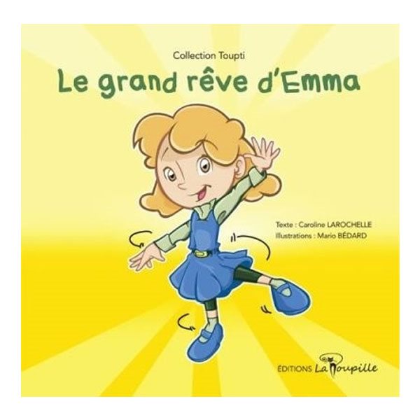 Le grand rêve d'Emma