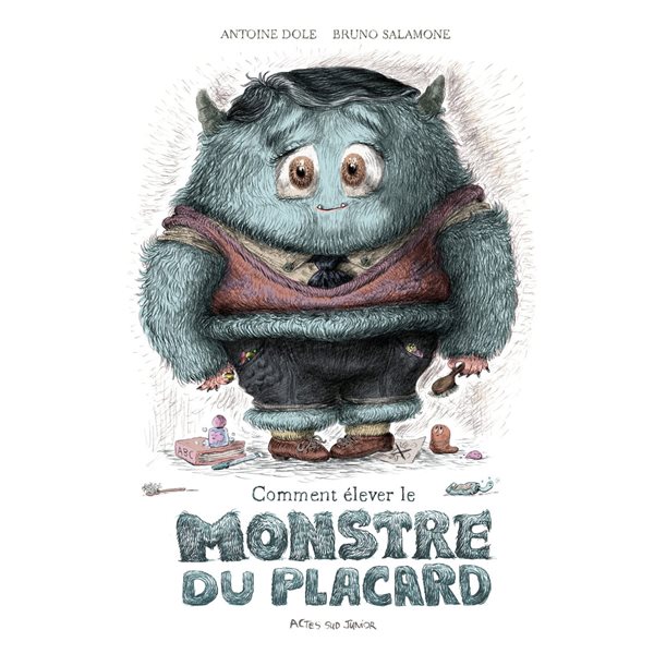 Comment élever le monstre du placard