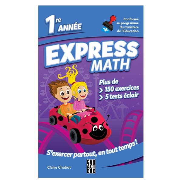 Cahier d’exercices Express Math - 1re année