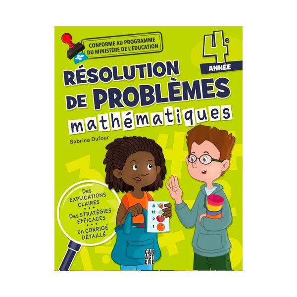 Cahier de résolution de problèmes mathématiques - 4e année