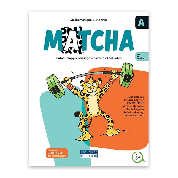 Cahier de savoirs et d'activités A et B - Matcha 2e édition - Mathématique - 4e année