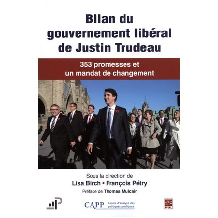 Bilan du gouvernement libéral de Justin Trudeau