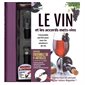 Le vin et les accords mets-vins