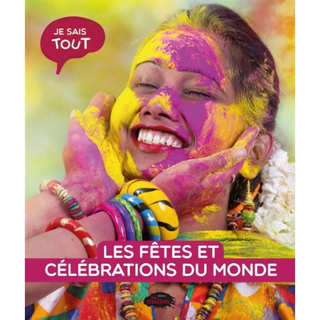 Les fêtes et célébrations du monde