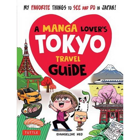 A MANGA LOVER'S TOKYO TRAVEL GUIDE: MY FAVORITE THINGS TO SEE AND DO IN JAPAN