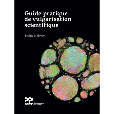 Guide pratique de vulgarisation scientifique