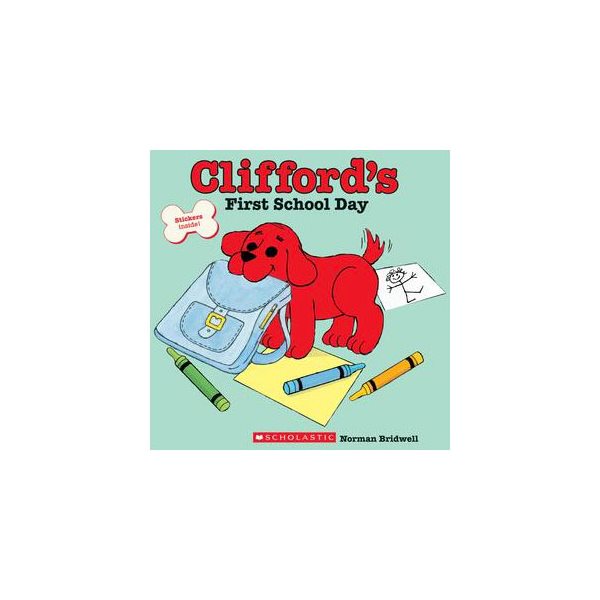 Clifford's First School Day (Classic Storybook)