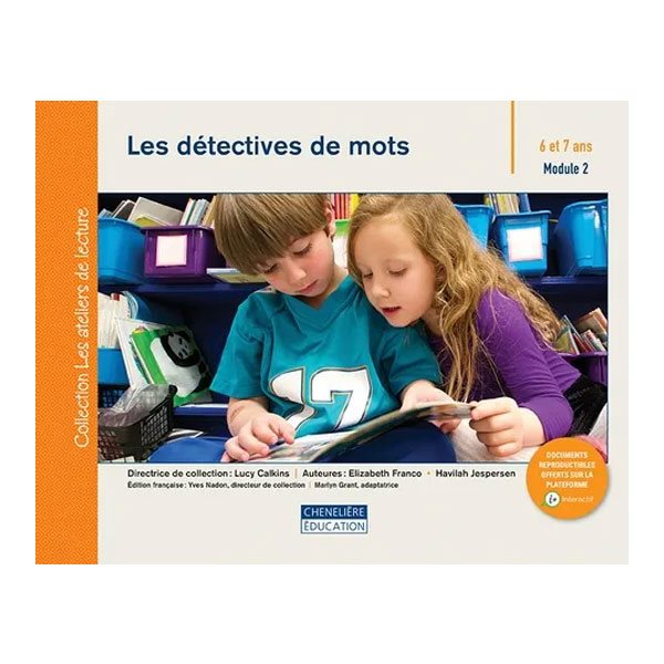 Les détectives de mots - Collection Les ateliers de lecture - 6 et 7 ans - Module 2