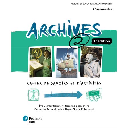 Archives, 2e éd. - Cahier sec. 2 + web 1 an