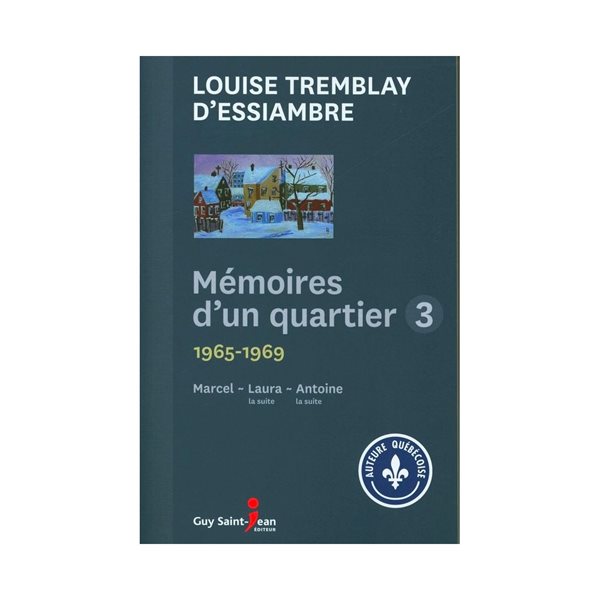 Coffret Mémoires d'un quartier Marcel Vol.2, Tome 7, Laura, la suite, Tome 8, Antoine, la suite, Tome 9