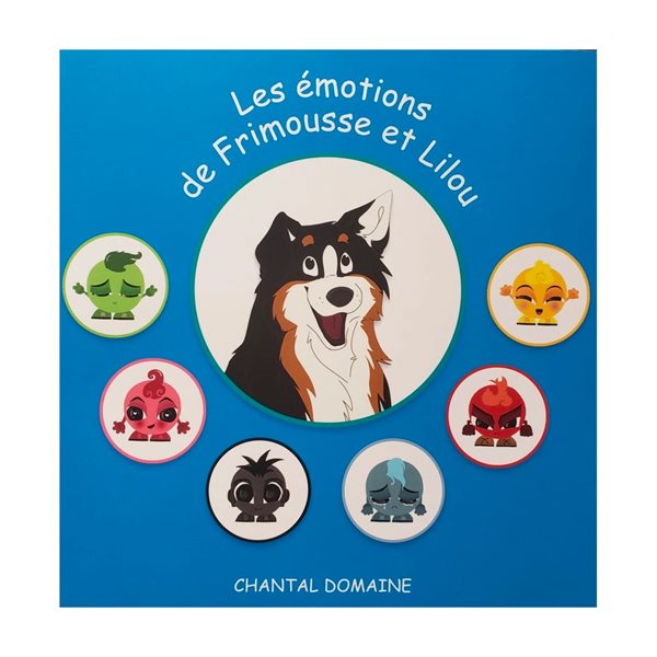 Les émotions de Frimousse et Lilou