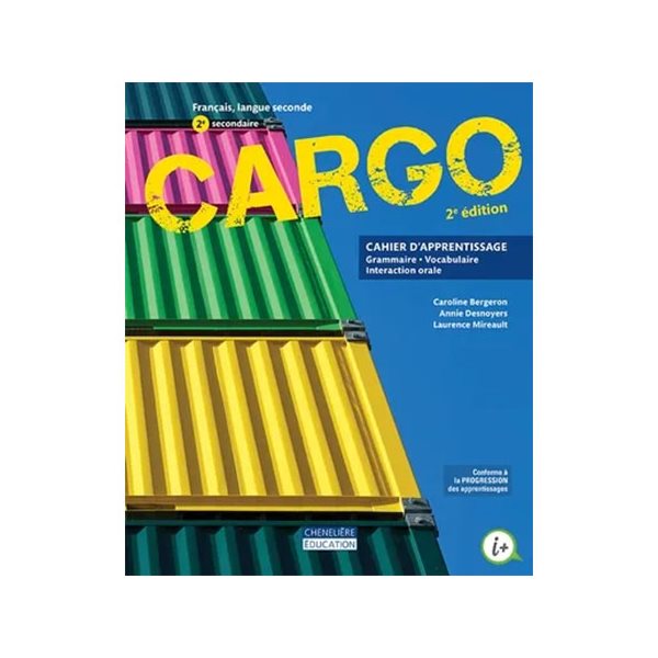 Cahier d'apprentissage - Cargo - 2e édition - Français, langue seconde - Secondaire 2