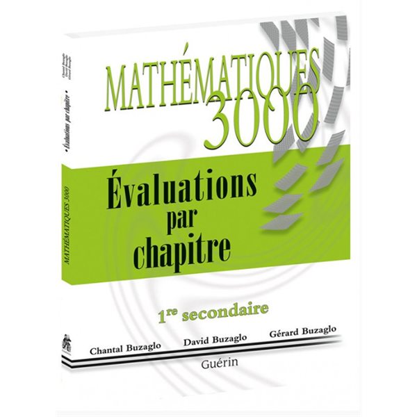 Mathématiques 3000 - Secondaire 1 - Évaluations par chapitre