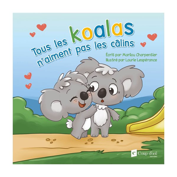 Tous les koalas n'aiment pas les câlins