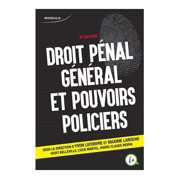 Droit pénal général et pouvoirs policiers