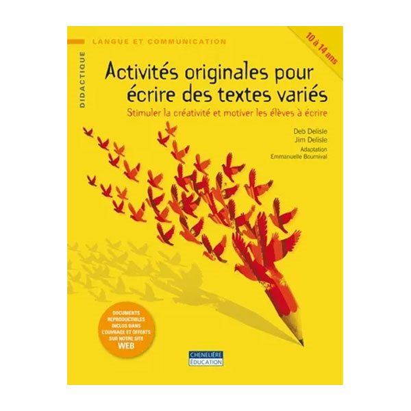 Activités originales pour écrire des textes variés