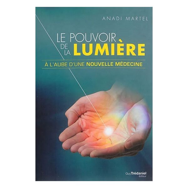 Le pouvoir de la lumière : à l'aube d'une nouvelle médecine