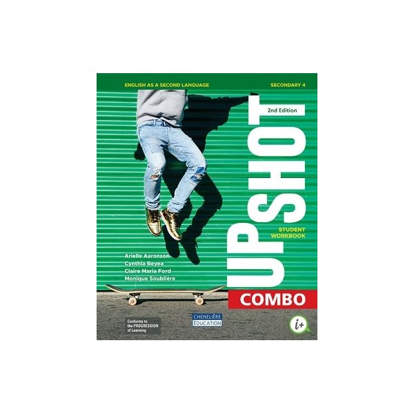 Student Workbook and Magazine - Upshot - 2nd Edition., print version + web acces (1 year) - English as a Second Language - Secondary 4