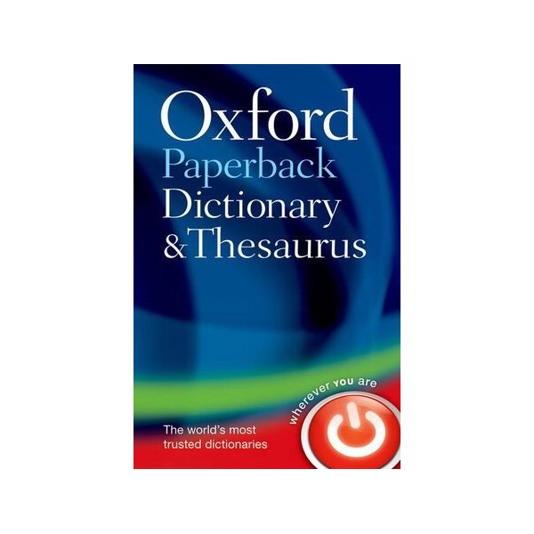 Oxford Paperback Dictionary and Thesaurus