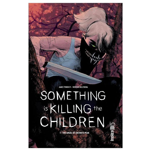 Something is Killing the Children tome 1 The Angel of Archer's Peak