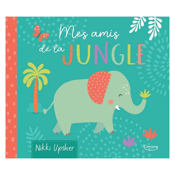 Mes amis de la jungle, Mon livre doudou