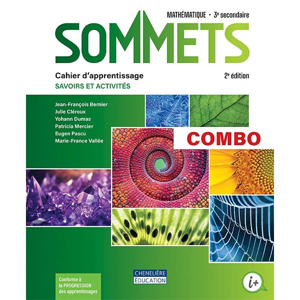 Cahier de savoirs et d’activités - Sommets - 2e édition + version numérique (1 an) - Mathématique - Secondaire 3