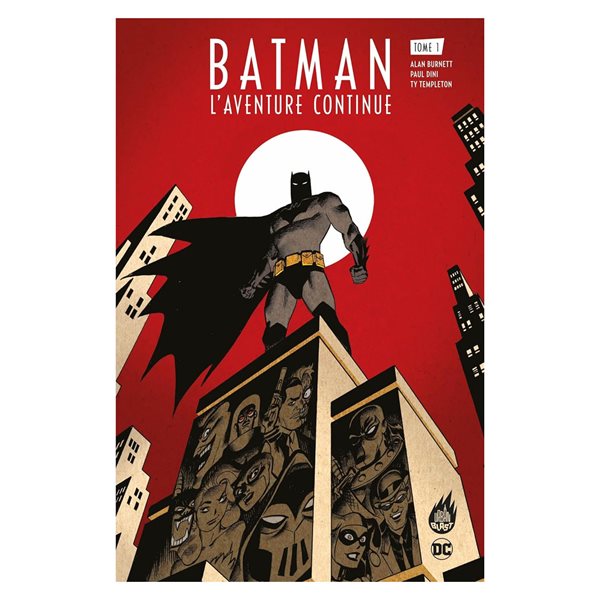 Batman : l'aventure continue !, Vol. 1