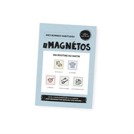 Pictogrammes magnétiques Les Magnétos - Mes bonnes habitudes Ma routine du matin