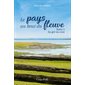 Au gré du vent, Tome 3, Le pays au bout du fleuve