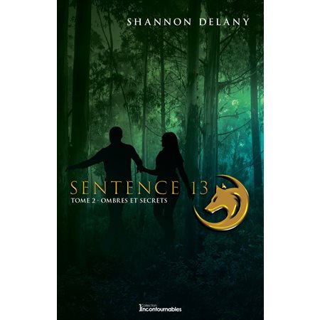 Ombres et secrets, Tome 2, Sentence 13